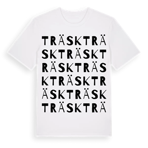 Träsk ordlek t-shirt – ekologisk bomull t-shirt från Pinshirt