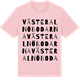 Pink Cotton t-shirt med Västeralnöbodarna ordlek t-shirt