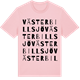 Pink Cotton t-shirt med Västerbillsjö ordlek t-shirt