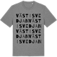 Mid Heather Gray t-shirt med Västisvedjan ordlek t-shirt