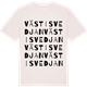 Vintage White t-shirt med Västisvedjan ordlek t-shirt