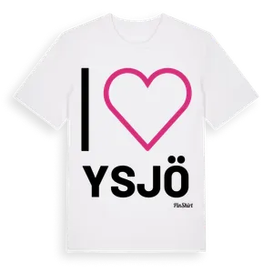 Jag älskar Ysjö t-shirt stort tryck – ekologisk bomull t-shirt från Pinshirt