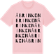 Pink Cotton t-shirt med Åbrinken ordlek t-shirt