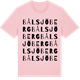 Pink Cotton t-shirt med Bålsjöberg ordlek t-shirt