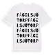 White t-shirt med Fågelsjötorp ordlek t-shirt