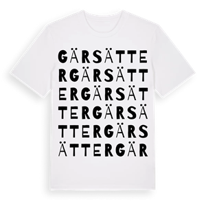 Gärsätter ordlek t-shirt – ekologisk bomull t-shirt från Pinshirt