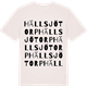 Vintage White t-shirt med Hällsjötorp ordlek t-shirt