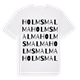 White t-shirt med Holmsmalma ordlek t-shirt