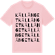 Pink Cotton t-shirt med Källänget ordlek t-shirt