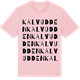 Pink Cotton t-shirt med Kalvudden ordlek t-shirt