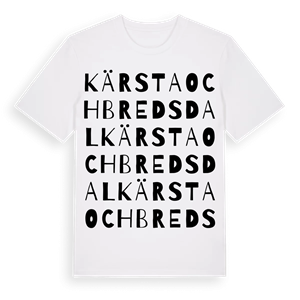 Kärsta och Bredsdal ordlek t-shirt – ekologisk bomull t-shirt från Pinshirt