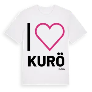 Jag älskar Kurö t-shirt stort tryck – ekologisk bomull t-shirt från Pinshirt