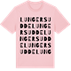 Pink Cotton t-shirt med Lungers udde ordlek t-shirt