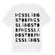 White t-shirt med Messlångstorp ordlek t-shirt