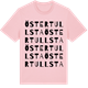 Pink Cotton t-shirt med Östertullsta ordlek t-shirt