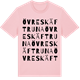 Pink Cotton t-shirt med Övre Skäftruna ordlek t-shirt
