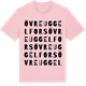 Pink Cotton t-shirt med Övre Uggelfors ordlek t-shirt