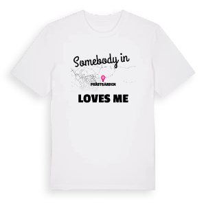 Någon i Prästgården älskar mig t-shirt – ekologisk bomull t-shirt från Pinshirt