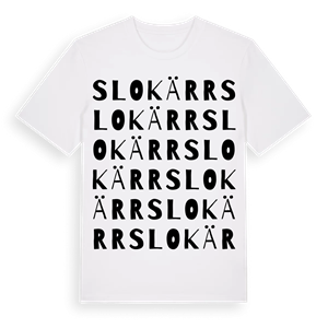 Slokärr ordlek t-shirt – ekologisk bomull t-shirt från Pinshirt