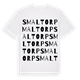 White t-shirt med Smaltorp ordlek t-shirt