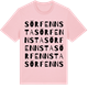Pink Cotton t-shirt med Sörfennsta ordlek t-shirt