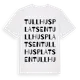 White t-shirt med Tullhusplatsen ordlek t-shirt