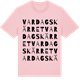 Pink Cotton t-shirt med Vardagskärret ordlek t-shirt