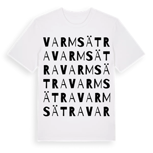 Varmsätra ordlek t-shirt – ekologisk bomull t-shirt från Pinshirt