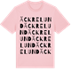 Pink Cotton t-shirt med Äckrelund ordlek t-shirt