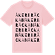 Pink Cotton t-shirt med Åkerbräckan ordlek t-shirt
