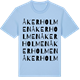 Blue Soul t-shirt med Åkerholmen ordlek t-shirt