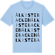 Blue Soul t-shirt med Ålkistebacken ordlek t-shirt