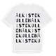 White t-shirt med Ålkistekullen ordlek t-shirt