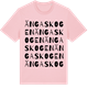 Pink Cotton t-shirt med Ängaskogen ordlek t-shirt