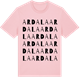 Pink Cotton t-shirt med Ardala ordlek t-shirt
