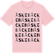 Pink Cotton t-shirt med Äskebäcken ordlek t-shirt