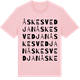 Pink Cotton t-shirt med Åskesvedjan ordlek t-shirt