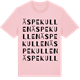 Pink Cotton t-shirt med Äspekullen ordlek t-shirt