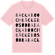 Pink Cotton t-shirt med Backabo och Bäckebo södra ordlek t-shirt