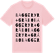 Pink Cotton t-shirt med Baggeryr+Gråbo ordlek t-shirt