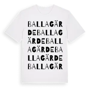Ballagärde ordlek t-shirt – ekologisk bomull t-shirt från Pinshirt