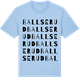 Blue Soul t-shirt med Ballserud ordlek t-shirt