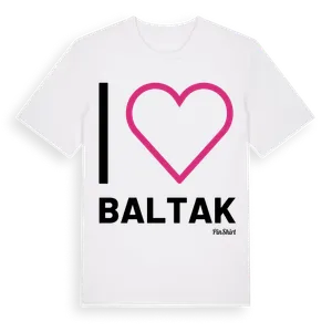 Jag älskar Baltak t-shirt stort tryck – ekologisk bomull t-shirt från Pinshirt