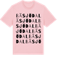 Pink Cotton t-shirt med Bäsjödal ordlek t-shirt