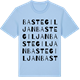Blue Soul t-shirt med Bastegiljan ordlek t-shirt