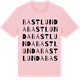 Pink Cotton t-shirt med Bastlunda ordlek t-shirt