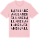 Pink Cotton t-shirt med Bjällane ordlek t-shirt