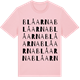 Pink Cotton t-shirt med Blåarna ordlek t-shirt