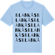 Blue Soul t-shirt med Blankås ordlek t-shirt