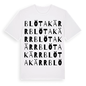 Blötakärr ordlek t-shirt – ekologisk bomull t-shirt från Pinshirt